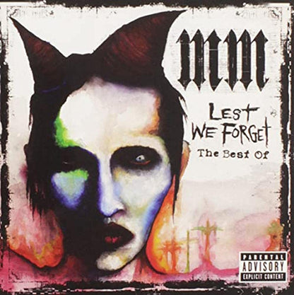 Lest We Forget: The Best Of Marilyn Manson  Explicit Lyrics