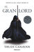 El Gran Lord / The High Lord
