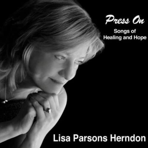 Press On: Songs Of Healing And Hope