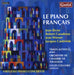 Le Piano Français: Virtuoso Piano Concertos