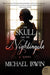 The Skull And The Nightingale