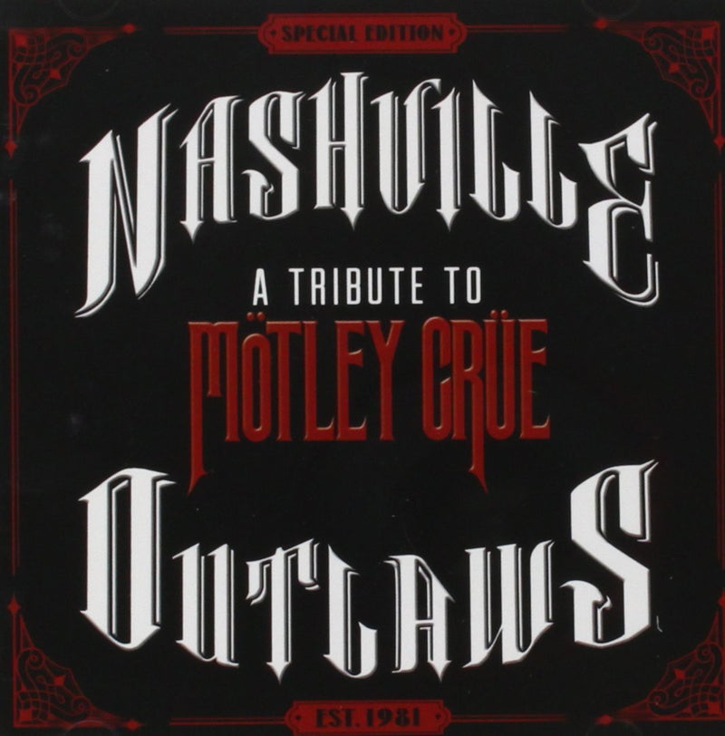 Nashville Outlaws: A Tribute T