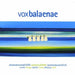 Vox Balaenae