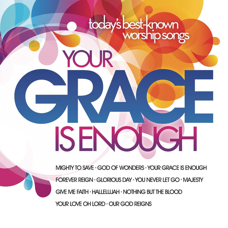 Your Grace is Enough/Various