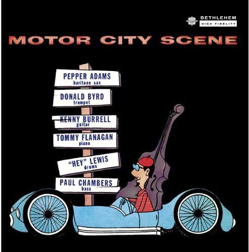 Donald Byrd/Pepper Adams - Motor City Scene