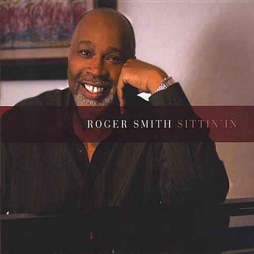 Roger Smith (Organ) - Sittin' In