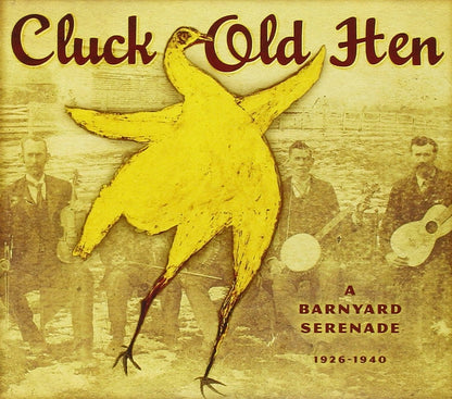 Cluck Old Hen: A Barnyard Serenade