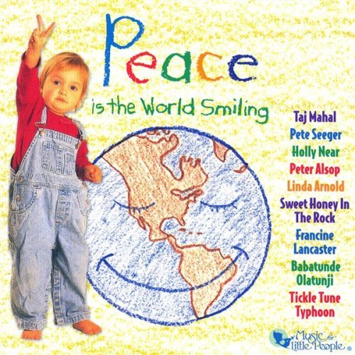 Peace Is the World Smiling / Various