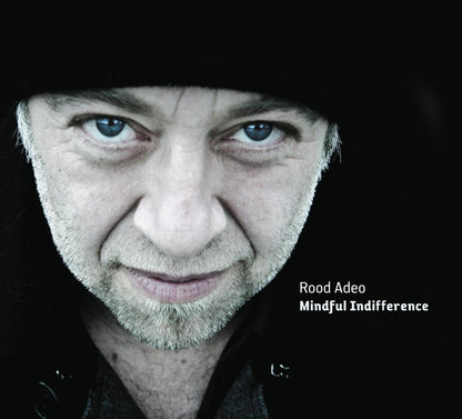 MINDFUL INDIFFERENCE