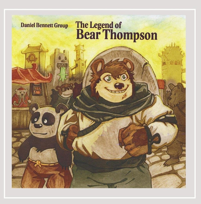 Legend of Bear Thompson