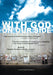 With God On Our Side
