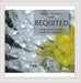 Requited: Rebecca Shrimpton Sings Songs By Bert Seager and Anita Diamant