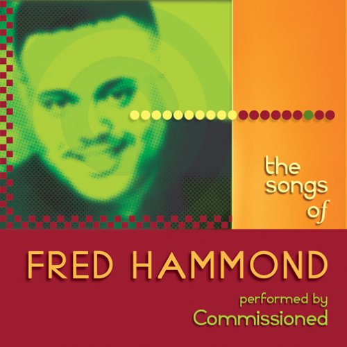 Commissioned-Songs Of Fred Hammond