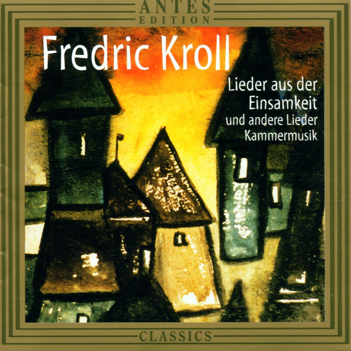 Songs of Loneliness / Chamber Music