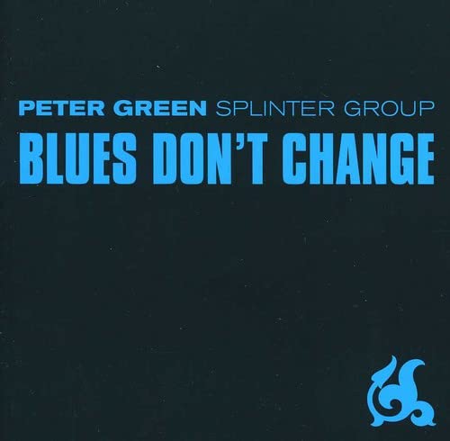 Blues Don't Change