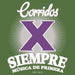 Corridos X Siempre