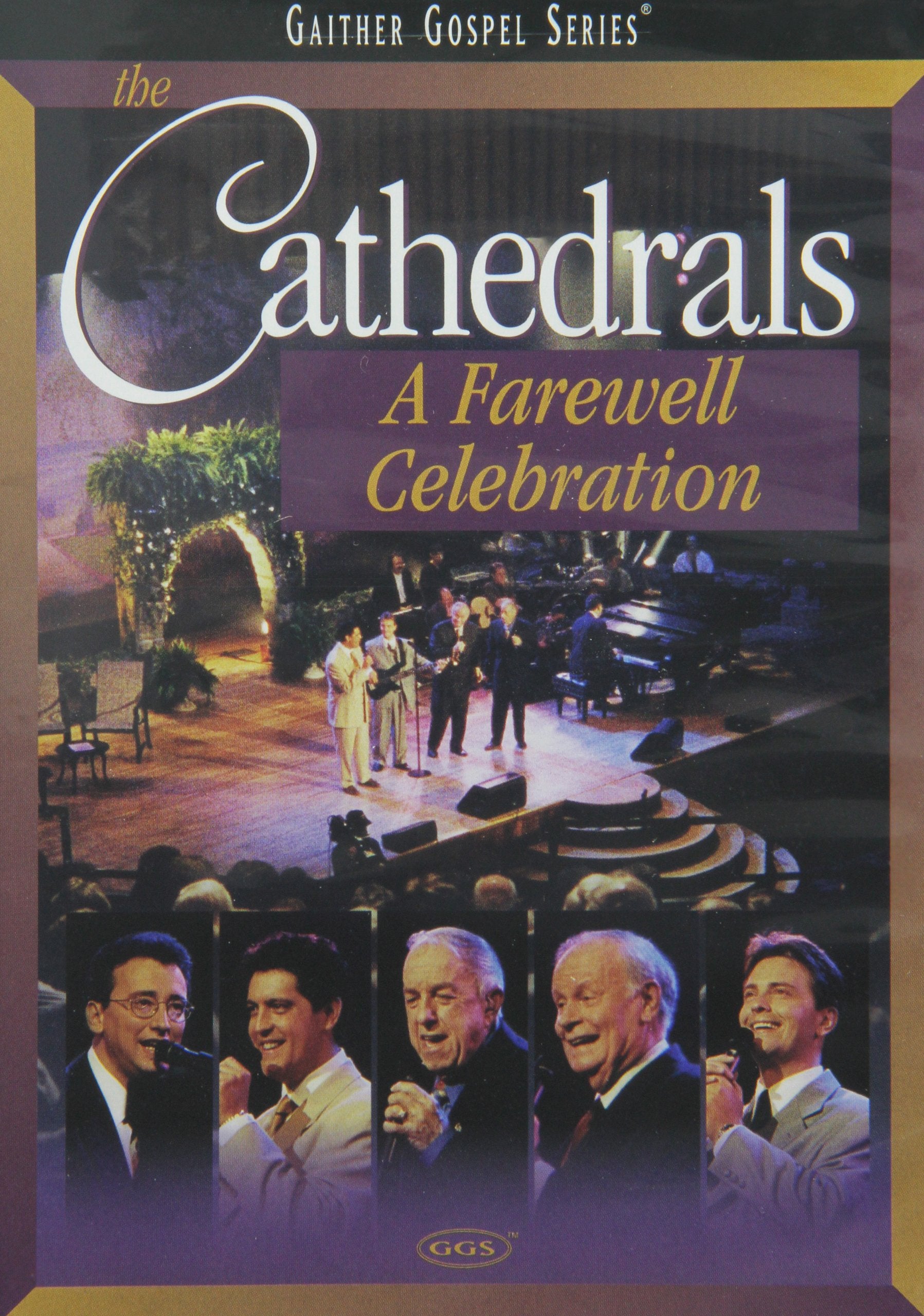 The Cathedrals - A Farewell Celebration