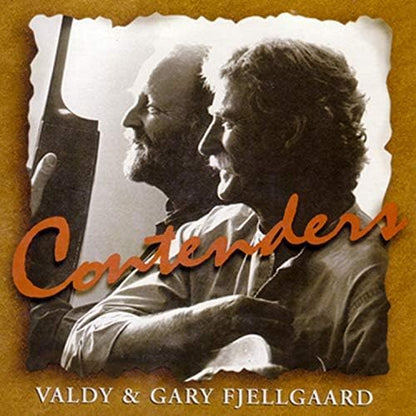 Gary & Valdy Fjellgaard - Contenders