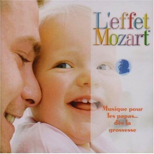 L'Effet Mozart: Musique Pour Les Papas Grossesse