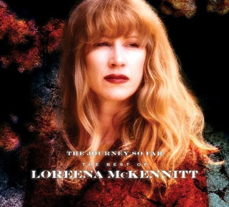 The Journey So Far: The Best of Loreena McKennitt