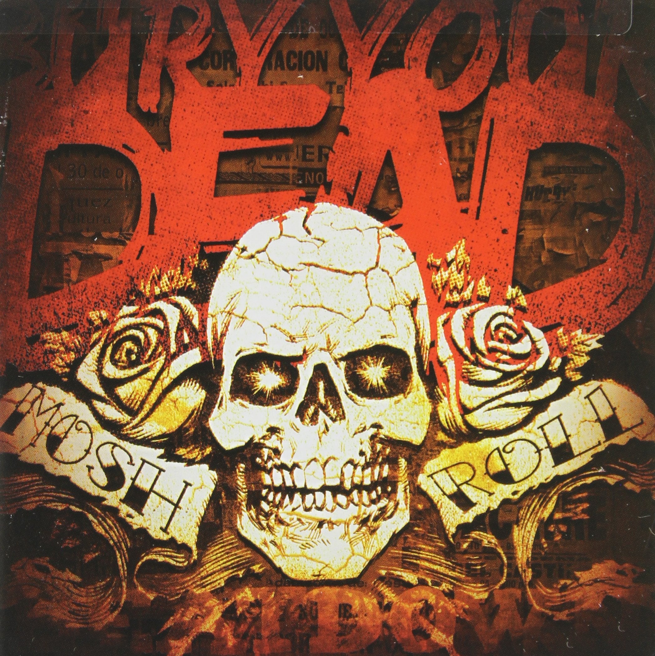 Bury Your Dead-Mosh N Roll