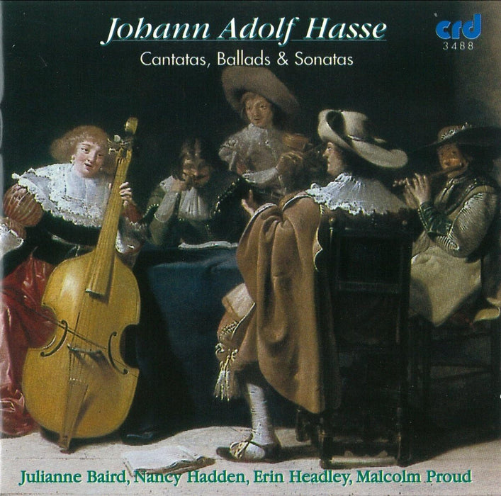 Johann Adolf Hasse: Cantatas, Ballads & Sonatas
