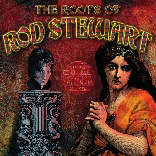 Roots Of Rod Stewart-V/A