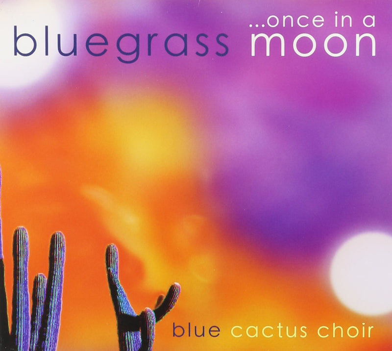 Once In A Bluegrass Moon