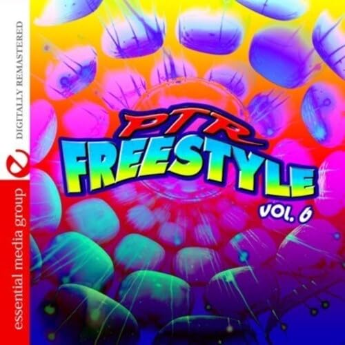 Ptr Freestyle Vol. 6 (Digitally Remastered)