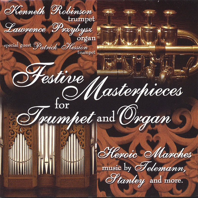 Festive Masterpieces for Trumpet & Organ
