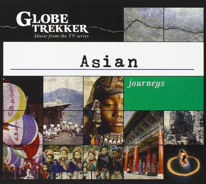 Globe Trekker: Asian Journeys