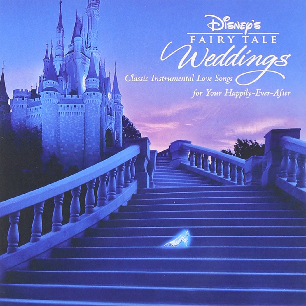 Disney's Fairy Tale Weddings Instrumental