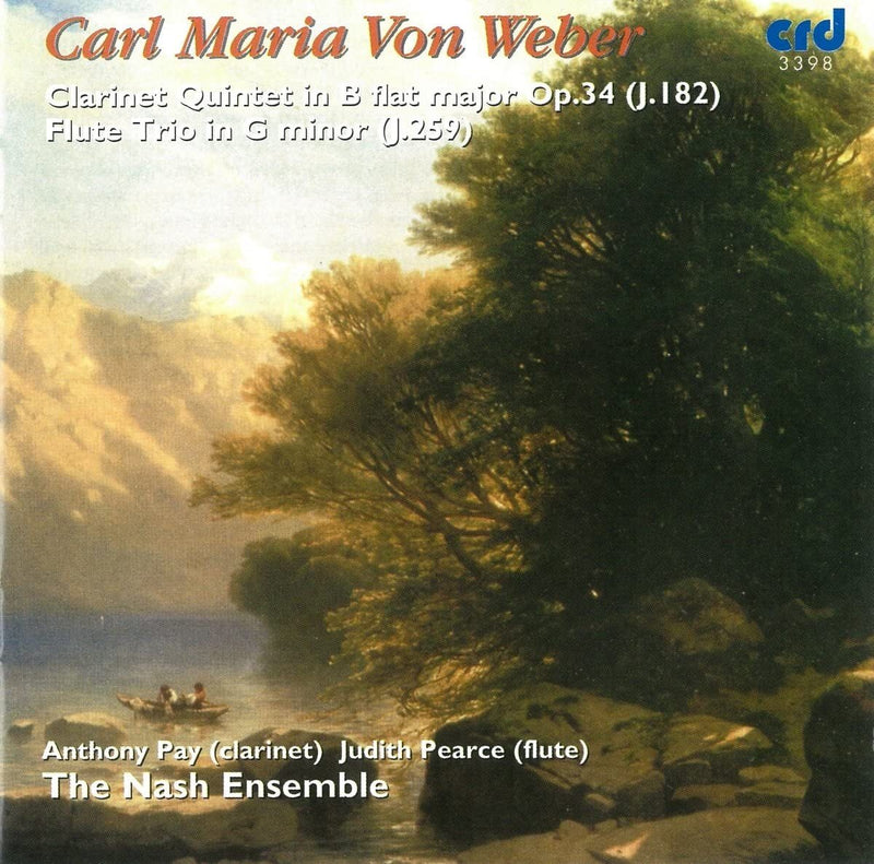 Carl Maria Von Weber: Clarinet Quintet in B Flat Major, Op. 34...