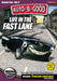 Auto-B-Good: Life in the Fast Lane