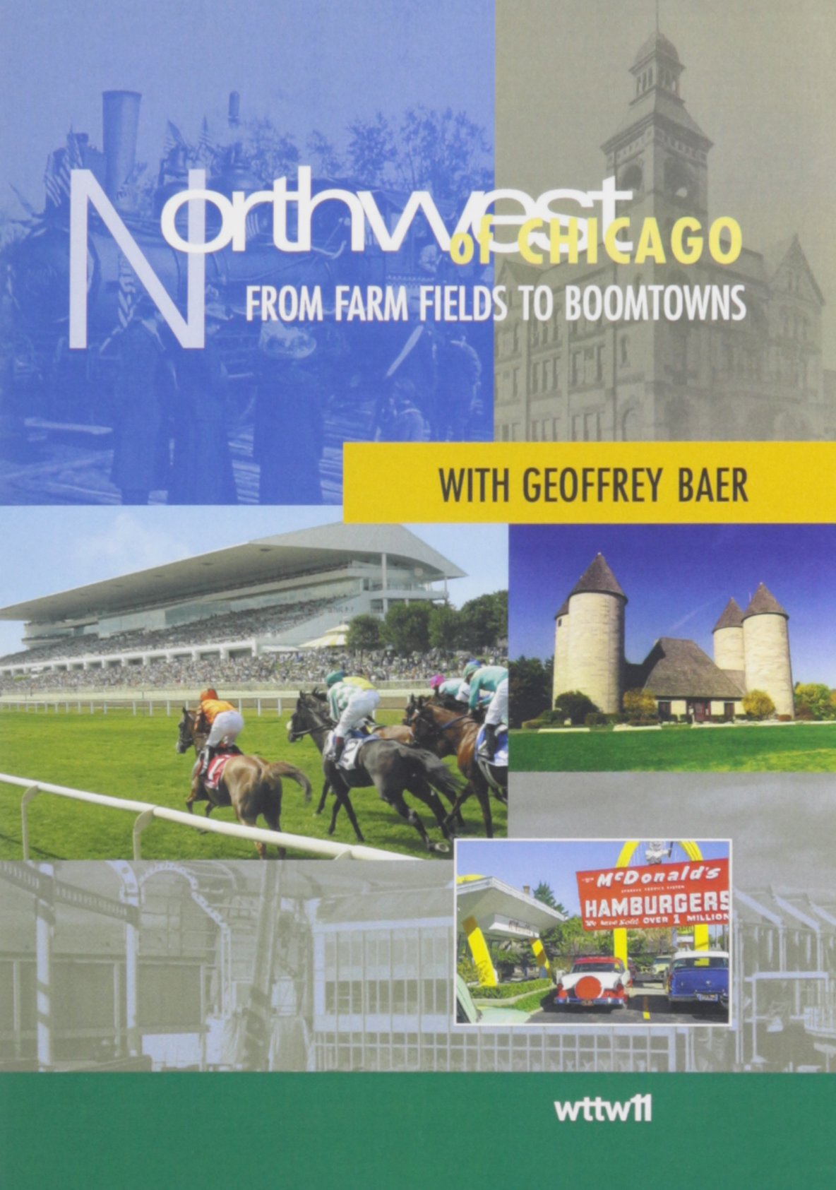 Northwest of Chicago: From Farm Fields to Boomtowns