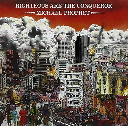 Righteous are the conqueror