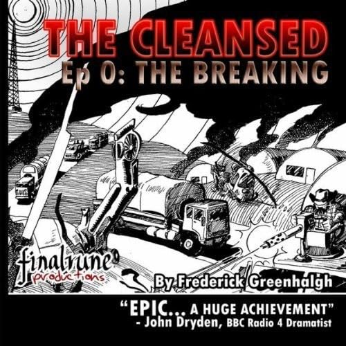 Cleansed (The) - Episode 0-The Breaking