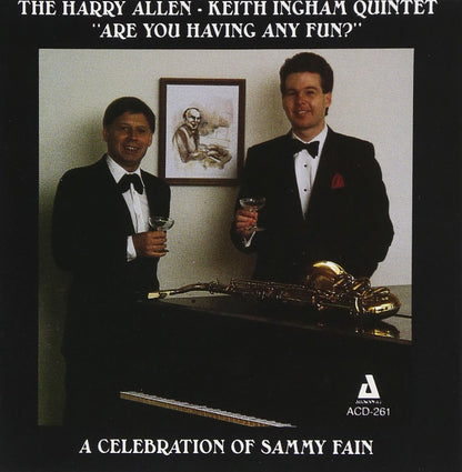 Harry Allen - Keith Ingham Quintet - Are You Having Any Fun - A Celebrat