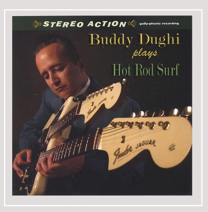 Buddy Dughi - Hot Rod Surf