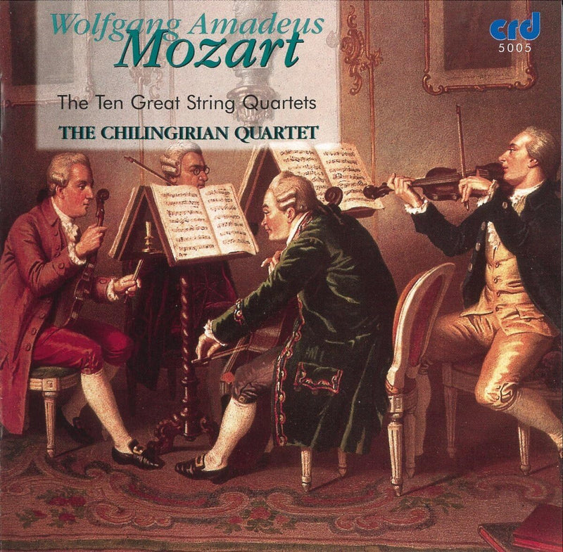 Wolfgang Amadeus Mozart: The Ten Great String Quartets