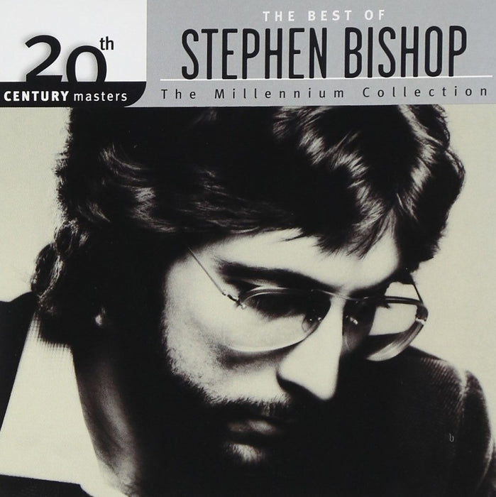 20th Century Masters: Millennium Collection Stephen Bishop