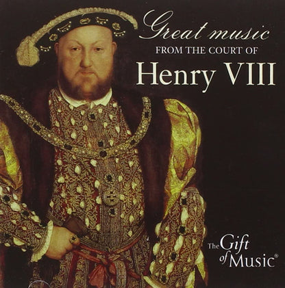 Great Music from the Court of Henry VIII