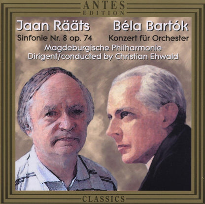 Raats: Symphony No. 8 / Bartok: Concerto for Orchestra