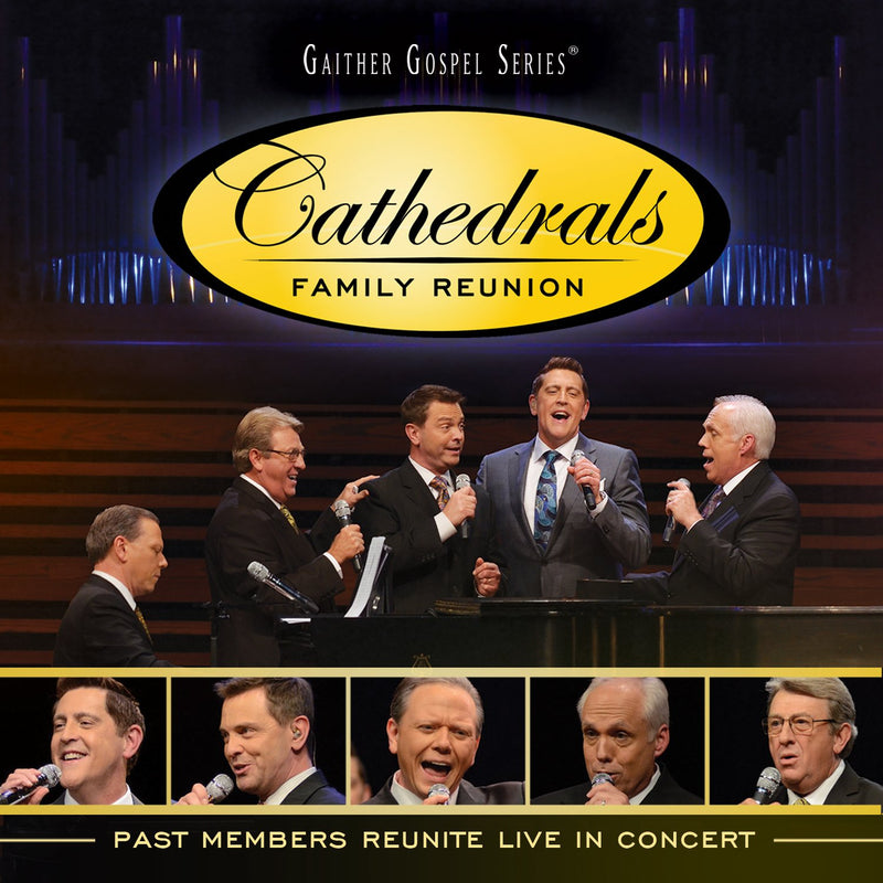 Cathedrals-Family Reunion