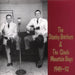 The Stanley Brothers & The Clinch Mountain Boys: 1949-52