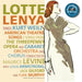 Lotte Lenya Sings Kurt Weill: American Theater