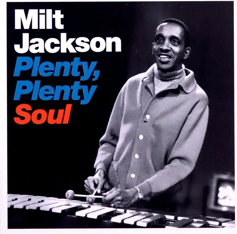 Plenty, plenty soul