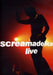 Primal Scream: Scremadelica Live