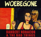 Woebegone