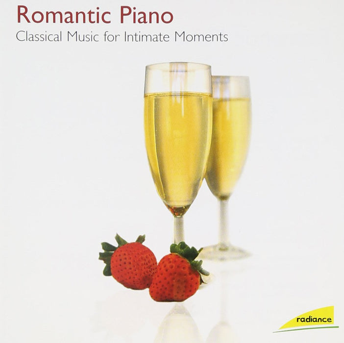 Romantic Piano: Classical Music For Intimate Moments